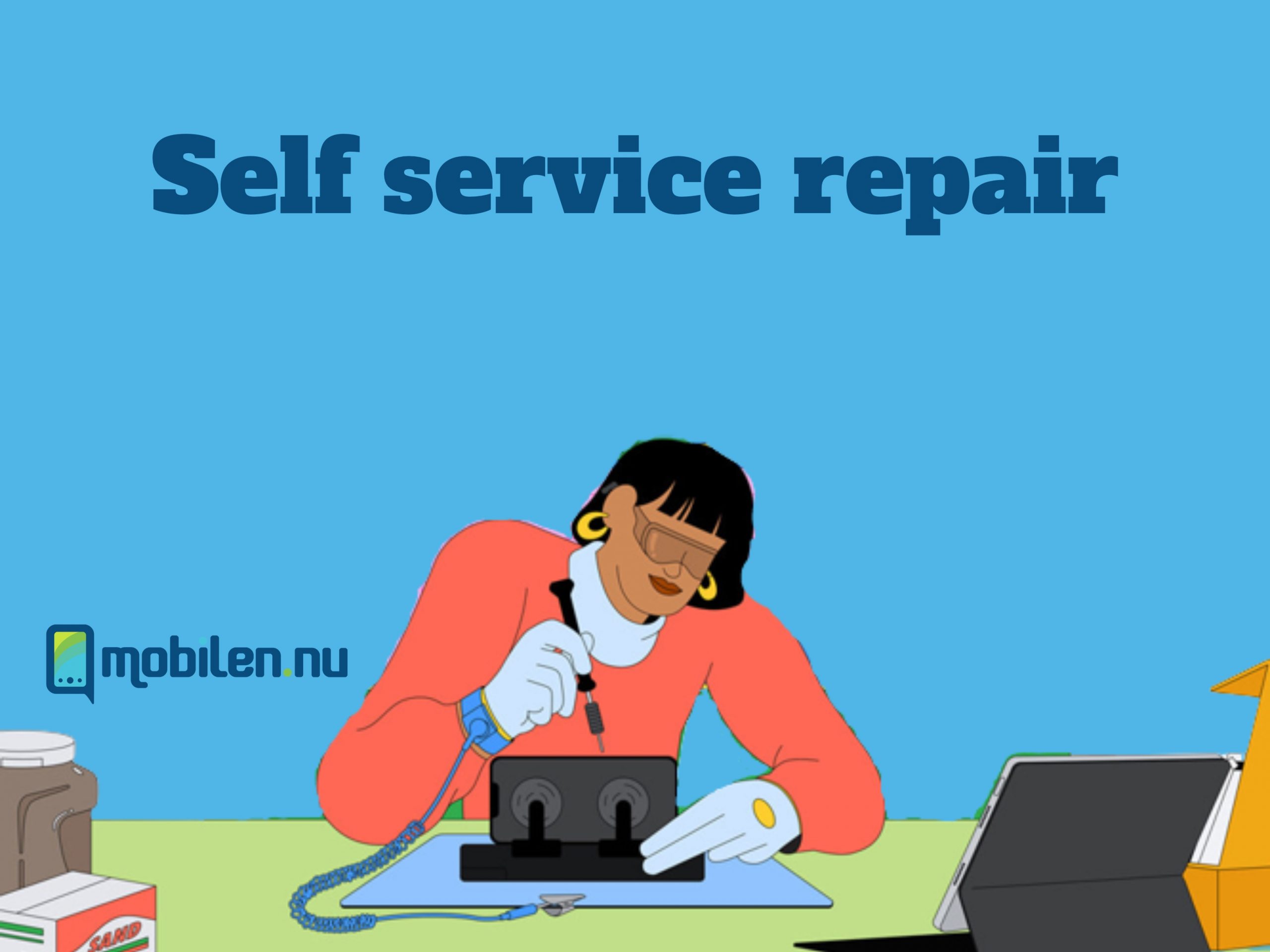 Self service repair